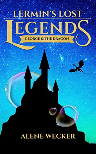 Cover of Lermin's Lost Legends: George and the Dragon